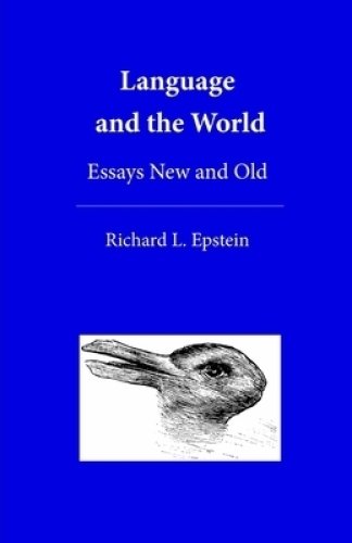 Language and the World: Essays New and Old