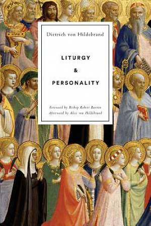 Liturgy and Personality