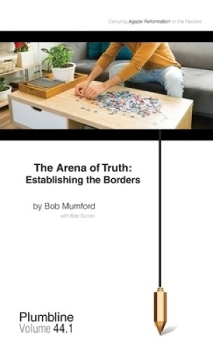 The Arena of Truth: Establishing the Borders