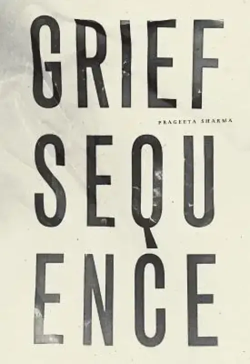 Grief Sequence