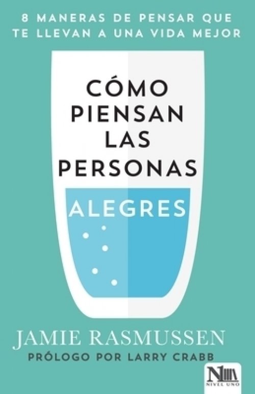 Cómo Piensan Las Personas Alegres