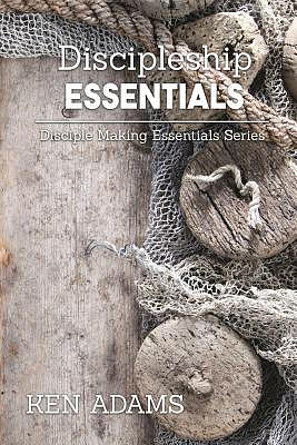 Discipleship Essentials