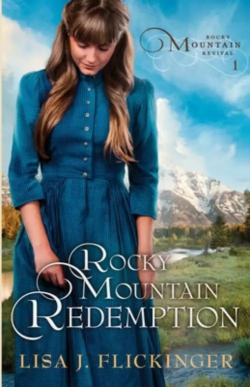 Rocky Mountain Redemption