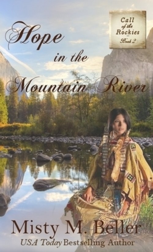 Hope In The Mountain River