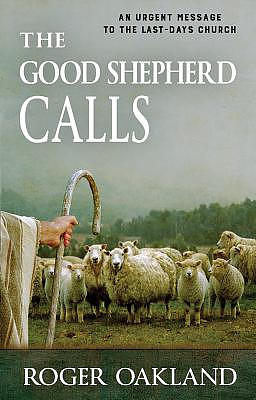 The Good Shepherd Calls