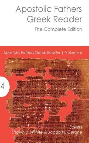 Apostolic Fathers Greek Reader