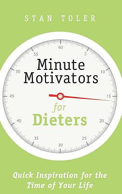 Minute Motivators for Dieters