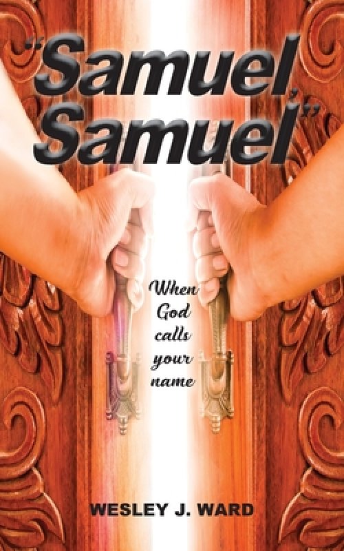 "Samuel, Samuel"