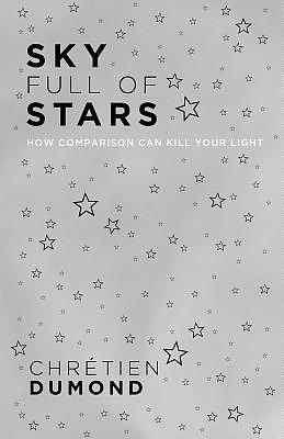 Sky Full of Stars: How Comparison Can Kill Your Light