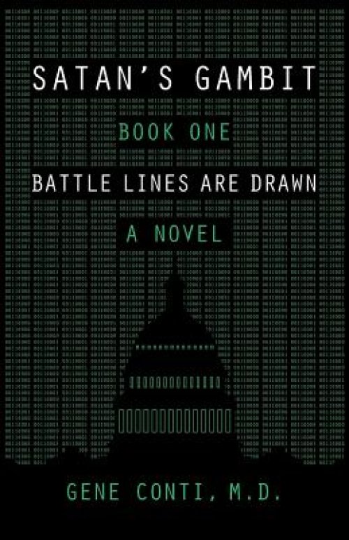 Satan's Gambit: Book One Battle Lines Are Drawn A Novel