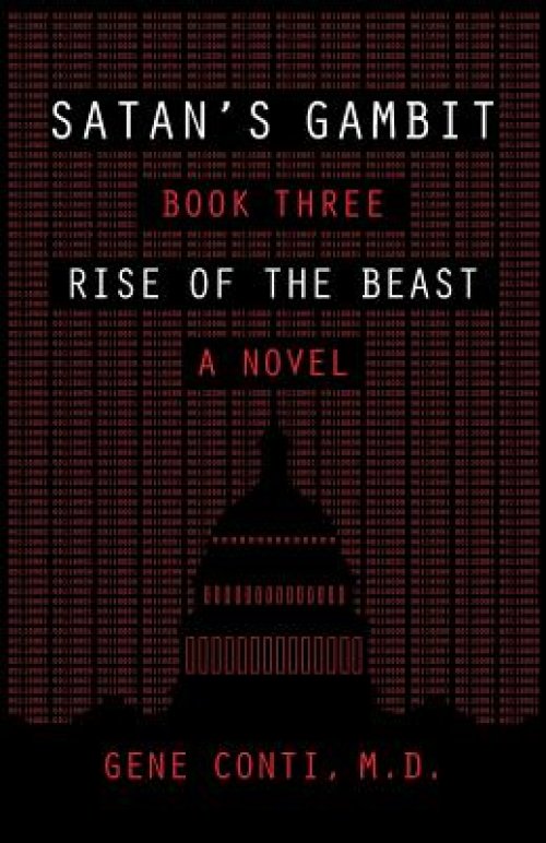 Satan's Gambit: Book Three Rise of the Beast A Novel