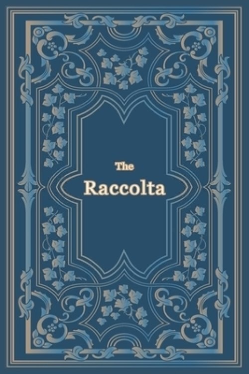 The Raccolta - Large Print