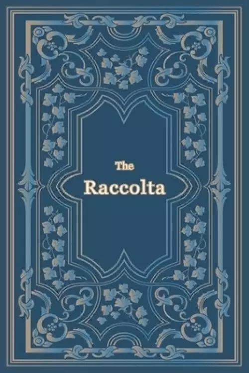 The Raccolta - Large Print