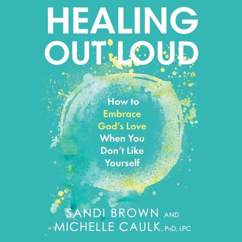 Healing Out Loud