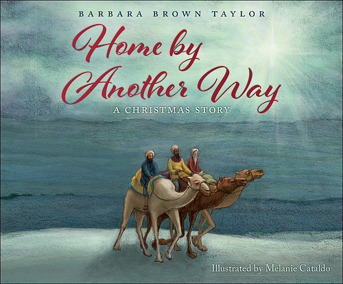 Home by Another Way: A Christmas Story