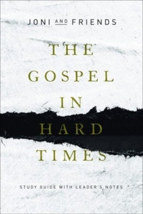 The Gospel in Hard Times: Study Guide with Leader's Notes