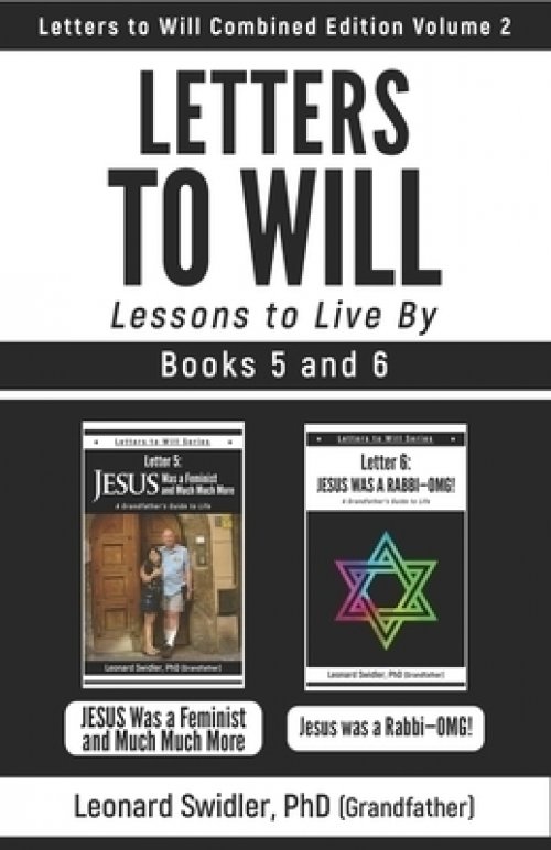 Letters to Will Combined Edition Volume 2: Letters to Live By