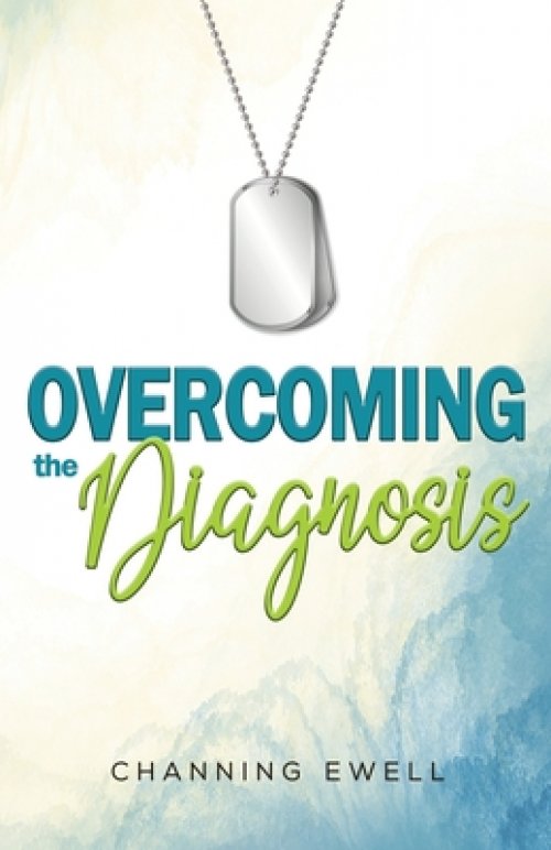 Overcoming The Diagnosis