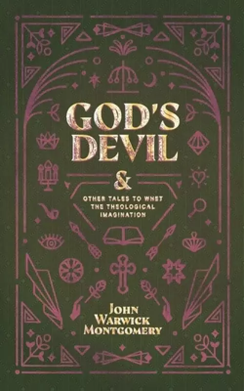 God's Devil: And Other Tales to Whet the Theological Imagination