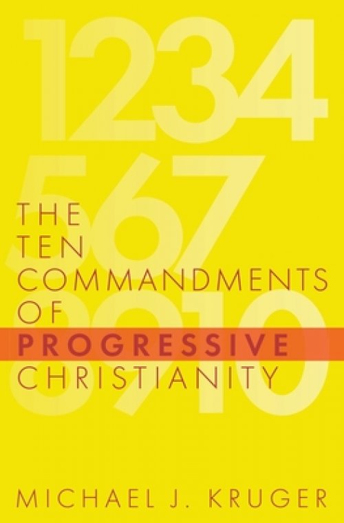 The Ten Commandments of Progressive Christianity