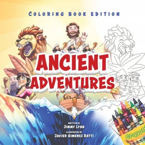 Ancient Adventures: 20 Epic Stories from the Bible, Coloring Book Edition