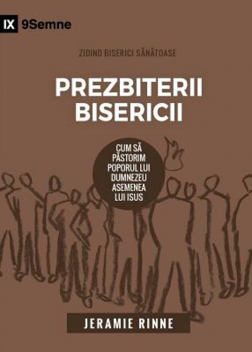 Prezbiterii Bisericii (church Elders) (romanian)