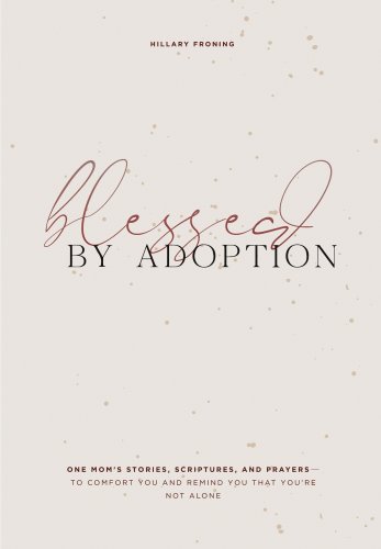 BLESSED BY ADOPTION