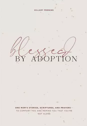 BLESSED BY ADOPTION