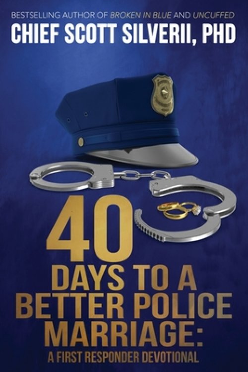 40 Days to a Better Police Marriage