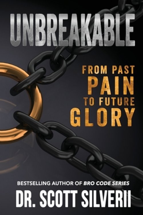 UnBreakable: From Past Pain to Future Glory