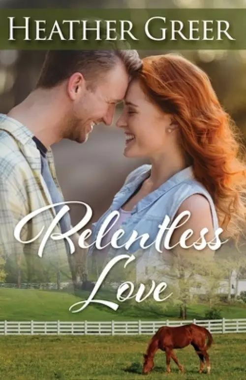 Relentless Love