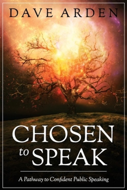 Chosen to Speak: A Pathway to Confident Public Speaking