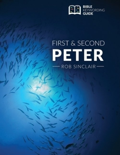 1 & 2 Peter: Bible Keywording Guide