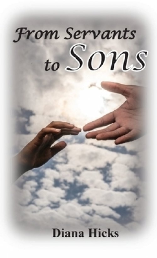 From Servants to Sons