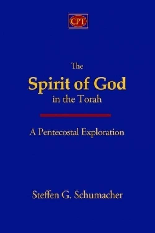 The Spirit of God in the Torah: A Pentecostal Exploration