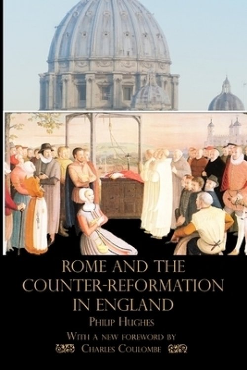 Rome and the Counter-Reformation in England