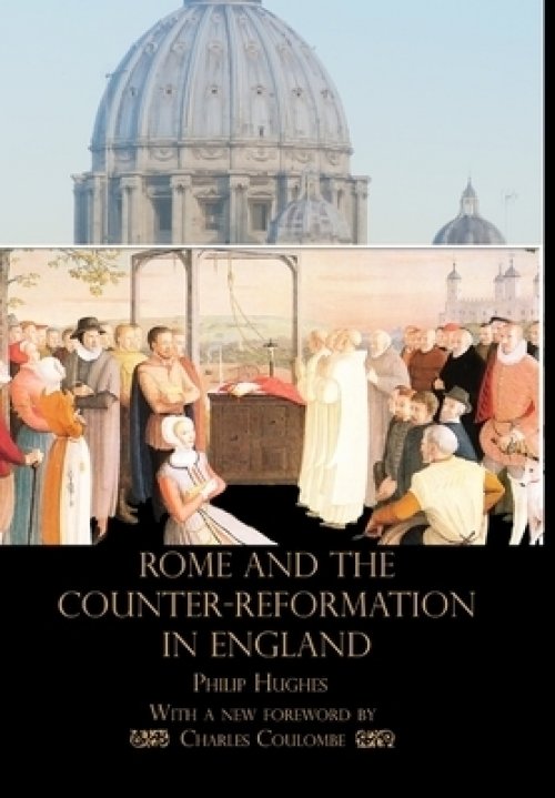 Rome and the Counter-Reformation in England