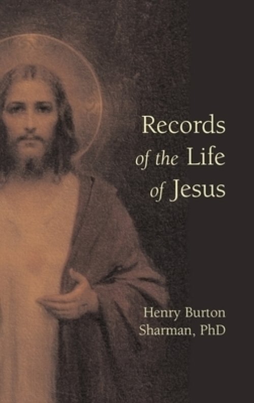 Records of the Life of Jesus