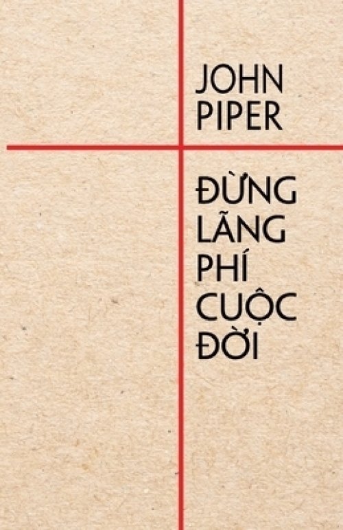 Đừng Lang Phi Cuộc đời