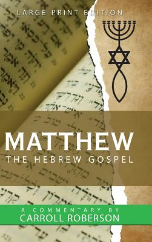 Matthew the Hebrew Gospel