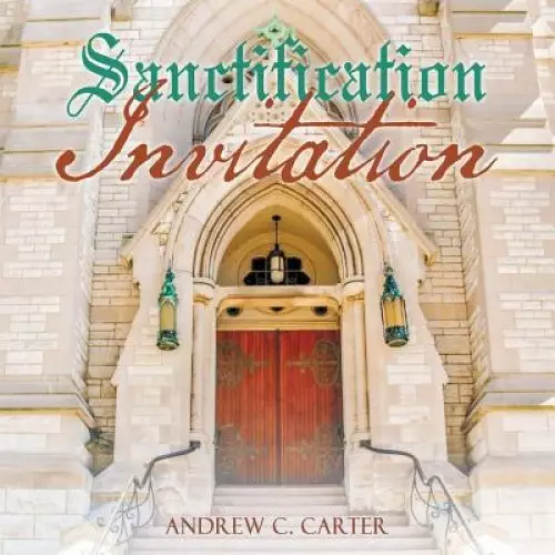 Sanctification Invitation