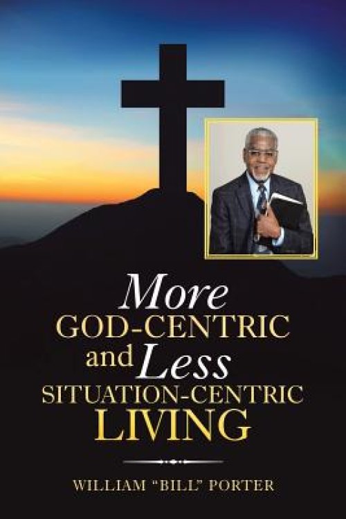 More God-Centric and Less Situation-Centric Living