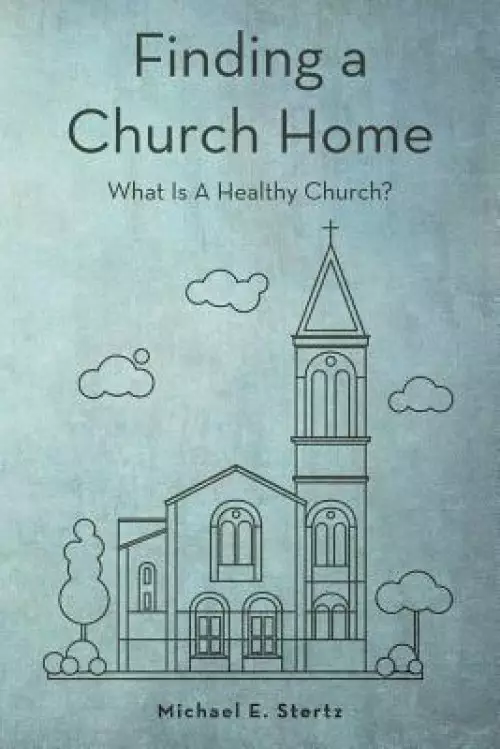 Finding A Church Home