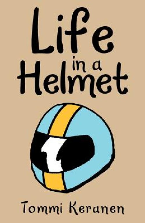 Life in a Helmet