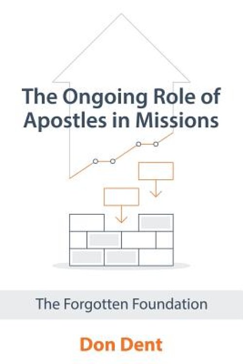 Ongoing Role Of Apostles In Missions