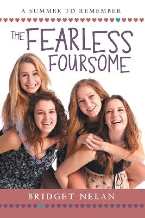 The Fearless Foursome: A Summer to Remember