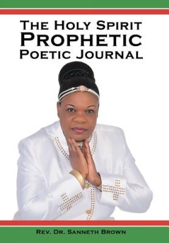 The Holy Spirit Prophetic Poetic Journal