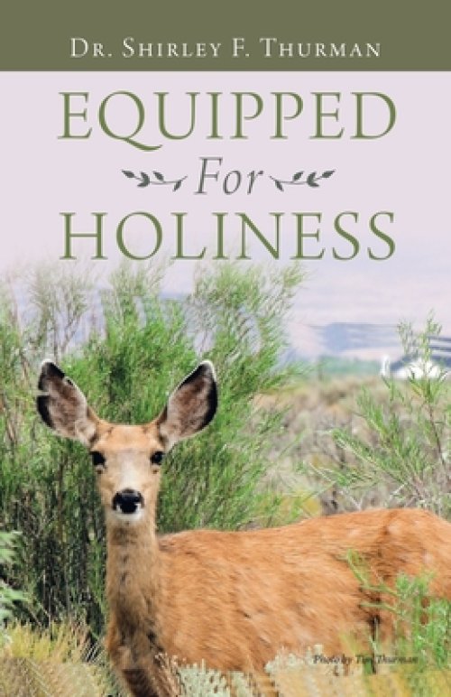 Equipped for Holiness