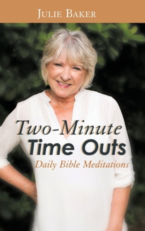 Two-Minute Time Outs: Daily Bible Meditations