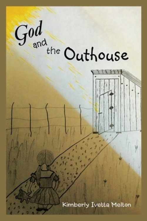 God and the Outhouse